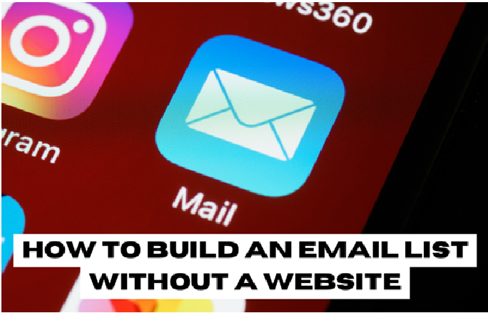 build an email list without a website